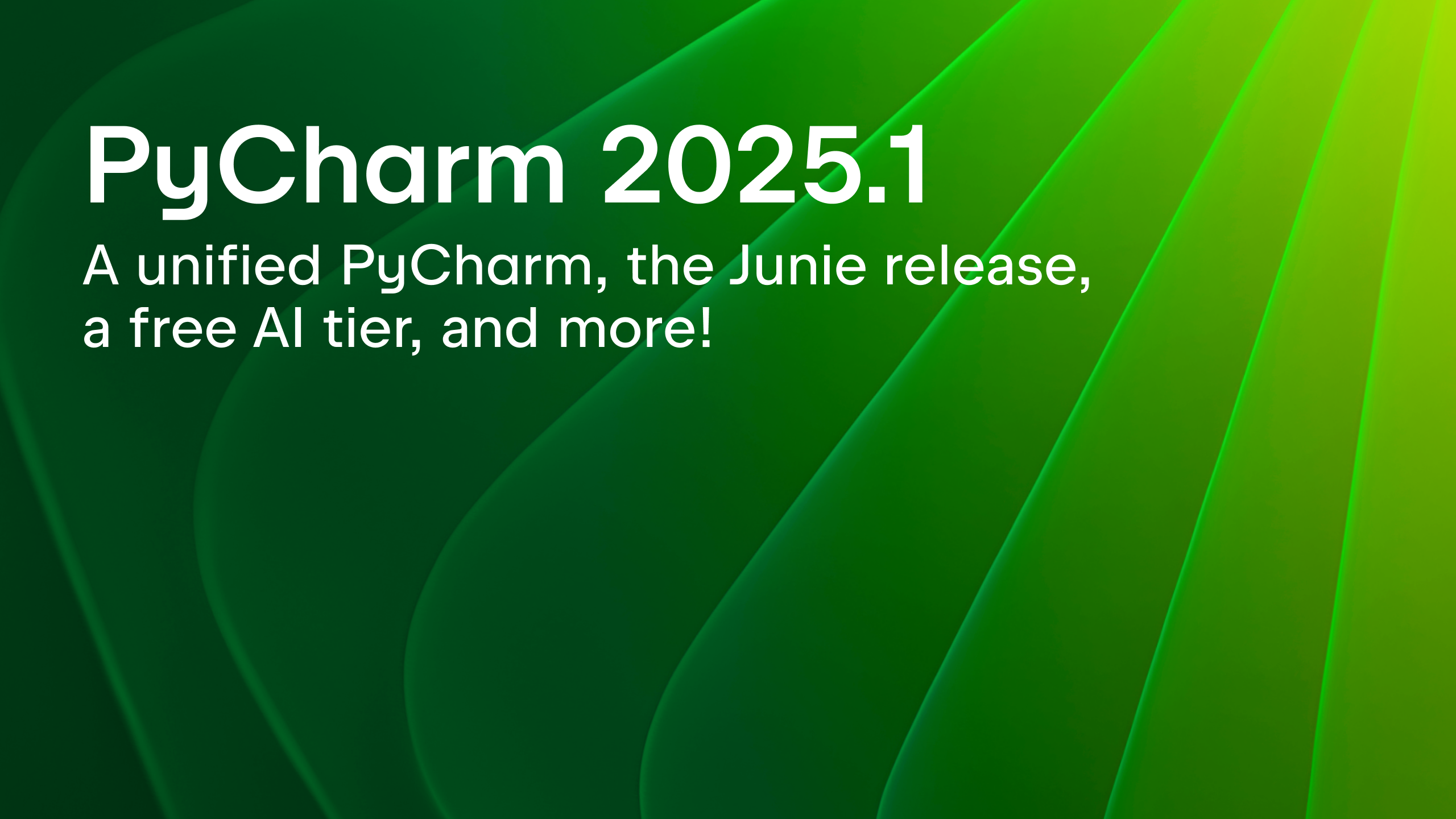 PyCharm 2025.1 banner